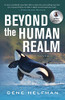 Beyond The Human Realm
