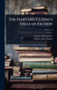 The Harvard Classics Shelf of Fiction - (Hardback or Cased Book)