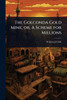 The Golconda Gold Mine; or, A Scheme for Millions - (Paperback or Softback)