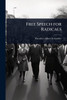 Free Speech for Radicals - (Paperback or Softback)