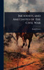 Incidents and Anecdotes of the Civil War - (Hardback or Cased Book)