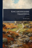 Kincardineshire Traditions - (Paperback or Softback)