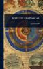 A Study on Pascal - (Hardback or Cased Book)