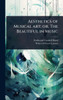 Aesthetics of Musical art; or, The Beautiful in Music - (Hardback or Cased Book)