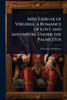 Miss Fairfax of Virginia; a Romance of Love and Adventure Under the Palmettos - (Paperback or Softback)