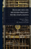 Researches on Modern Brisant Nitro Explosives - (Hardback or Cased Book)