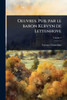 Oeuvres. Pub. par le baron Kervyn de Lettenhove - 9781024055733