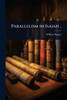 Parallelism in Isaiah .. - (Paperback or Softback)