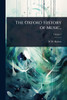 The Oxford History of Music.. - (Paperback or Softback)