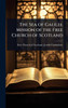 The Sea of Galilee Mission of the Free Church of Scotland - (Hardback or Cased Book)