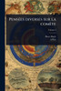 PensÃ(c)es diverses sur la comète - (Paperback or Softback)