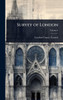 Survey of London - (Hardback or Cased Book)
