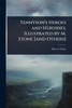 Tennyson's Heroes and Heroines. Illustrated by M. Stone [and Others] - (Paperback or Softback)
