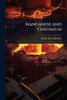 Manganese and Chromium - (Paperback or Softback)