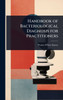 Handbook of Bacteriological Diagnosis for Practitioners - (Hardback or Cased Book)