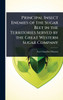 Principal Insect Enemies of the Sugar Beet in the Territories Served by the Great Western Sugar Company - (Hardback or Cased Book)