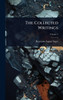 The Collected Writings - (Hardback or Cased Book)