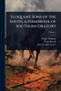 Eloquent Sons of the South, a Handbook of Southern Oratory - (Paperback or Softback)