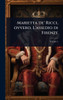 Marietta de' Ricci, ovvero, L'assedio di Firenze - (Hardback or Cased Book)
