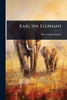 Kari, the Elephant - (Paperback or Softback)