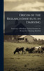 Origin of the Research Institute in Dairying - (Hardback or Cased Book)