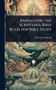 Ransacking the Scriptures; Bible Rules for Bible Study - (Hardback or Cased Book)