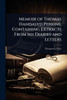 Memoir of Thomas Handasyd Perkins; Containing Extracts From his Diaries and Letters - (Paperback or Softback)