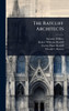 The Ratcliff Architects - (Hardback or Cased Book)