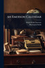 An Emerson Calendar - (Paperback or Softback)