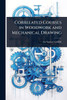 Correlated Courses in Woodwork and Mechanical Drawing - (Paperback or Softback)