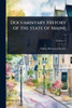 Documentary History of the State of Maine .. - 9781024103991