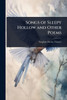 Songs of Sleepy Hollow and Other Poems - (Paperback or Softback)