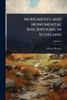 Monuments and Monumental Inscriptions in Scotland - (Paperback or Softback)