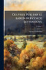 Oeuvres. Pub. par le baron Kervyn de Lettenhove - 9781024118148