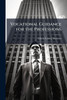 Vocational Guidance for the Professions - (Paperback or Softback)