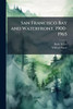 San Francisco Bay and Waterfront, 1900-1965 - (Paperback or Softback)