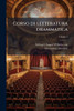 Corso di letteratura drammatica - 9781024125238