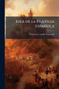 Idea de la filatelia española - (Paperback or Softback)