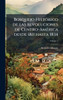 Bosquejo HistÃ3rico de las revoluciones de Centro-AmÃ(c)rica desde 1811 hasta 1834 - (Hardback or Cased Book)