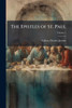 The Epistles of St. Paul - (Paperback or Softback)