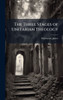 The Three Stages of Unitarian Theology - (Hardback or Cased Book)