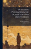 Schillers Philosophische Schriften Und Dichtungen - (Hardback or Cased Book)