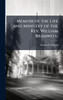 Memoir of the Life and Ministry of the Rev. William Bramwell; - (Hardback or Cased Book)