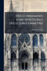 Degli ornamenti d'architettura e delle loro simmetrie - (Paperback or Softback)