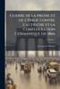Guerre de la prusse et de l'Italie contre l'autriche et la confederation Germanique en 1866 - (Paperback or Softback)