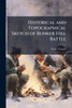 Historical and Topographical Sketch of Bunker Hill Battle - (Paperback or Softback)