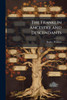 The Franklin Ancestry and Descendants - (Paperback or Softback)