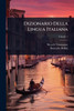 Dizionario Della Lingua Italiana