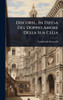 Discorsi... In Difesa Del Doppio Amore Della Sua Celia - (Hardback or Cased Book)