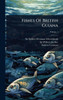 Fishes Of British Guiana - (Hardback or Cased Book)